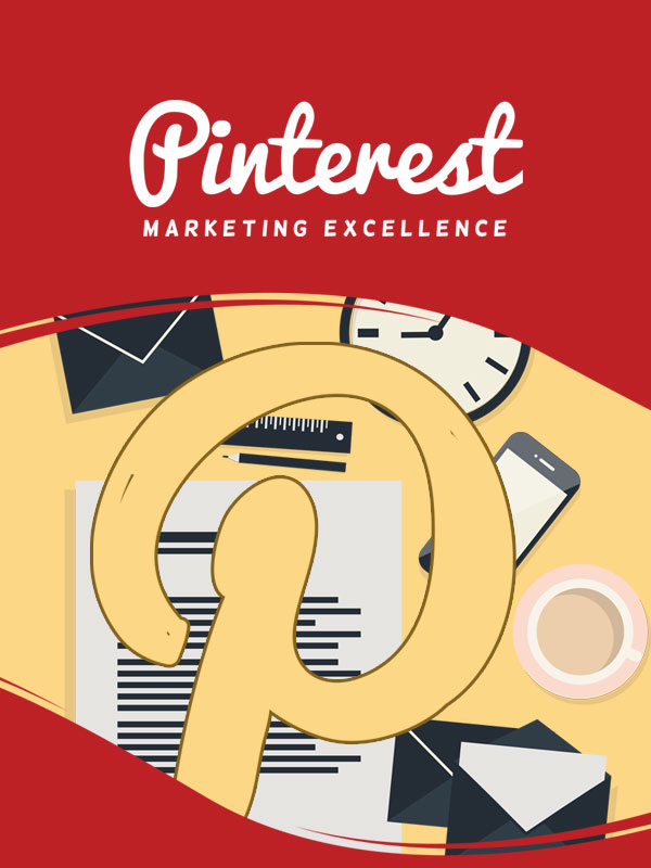 Pinterest Marketing Excellence