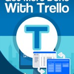 Get More DoneWith Trello